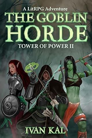 The Goblin Horde by Ivan Kal book cover