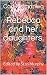 Rebecca and her daughters.:...