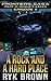 A Rock and a Hard Place (The Frontiers Saga: Part 2: Rogue Castes, #11)