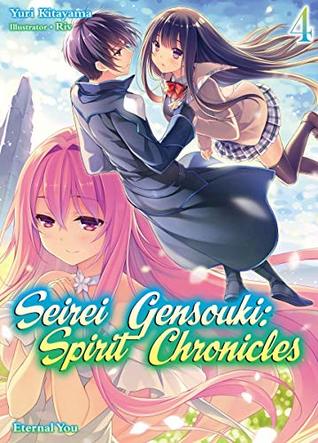 Seirei Gensouki: Spirit Chronicles Volume 4 (Kindle Edition)