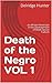 Death of the Negro: an Afri...