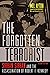 The Forgotten Terrorist: Si...