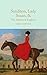 Sanditon, Lady Susan, & The History of England: The Juvenilia and Shorter Works of Jane Austen (Macmillan Collector's Library)