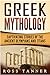 Greek Mythology by Ross Tanner