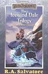 THE ICEWIND DALE TRILOGY Collector's Edition by R.A. Salvatore
