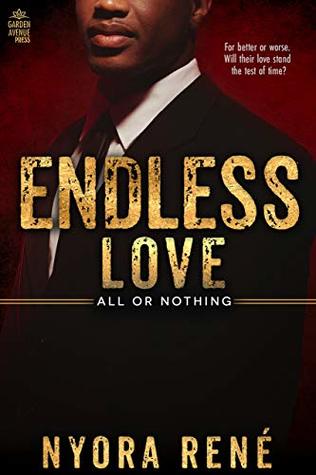 Endless Love (All or Nothing Series Book 3)