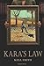 Kara's Law: A novel