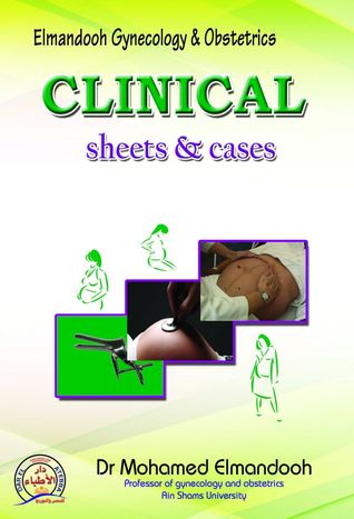 Elmandooh Gynecology And Obstetrics : Clinical Sheets & Cases (Paperback)