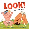 Look!: Babies Head to Toe: A Board Book