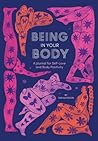 Being in Your Bod...