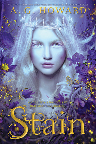 Stain: A Dark Fairy-Tale Fantasy