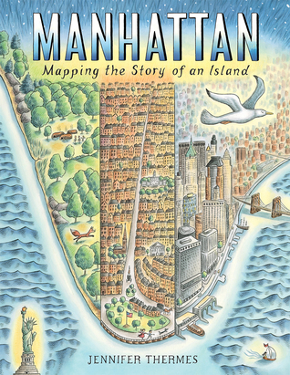 Manhattan: Mapping the Story of an Island (Hardcover)