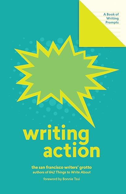 Writing Action: A Book of Writing Prompts (Lit Starts)