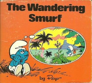 The Wandering Smurf (Paperback)