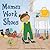 Mama's Work Shoes: A Picture Book
