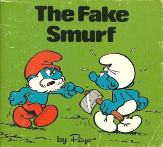 The Fake Smurf (Smurf Mini Storybooks)