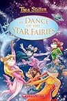 The Dance of the Star Fairies (Thea Stilton: Special Edition #8) The Dance of the Star Fairies (Thea Stilton: Special Edition #8)