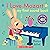 I Love Mozart: My First Sou...