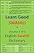 Learn Good Swahili: Volume ...