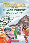 Thea Stilton and the Black Forest Burglary by Thea Stilton