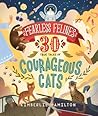 Fearless Felines:...