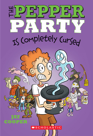 The Pepper Party Is Completely Cursed (The Pepper Party #3)
