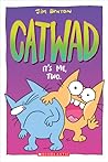 It's Me, Two (Catwad, #2)