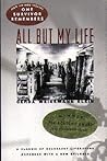 All But My Life: ...
