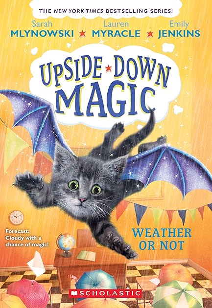 Weather or Not (Upside-Down Magic #5) (5)