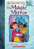 The Magic Mirror: A Branches Book
