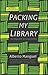 Packing My Library: An Elegy and Ten Digressions
