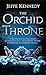 The Orchid Throne (Forgotte...