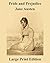 Pride and Prejudice Jane Austen - Large Print Edition