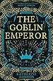 Image for The Goblin Emperor