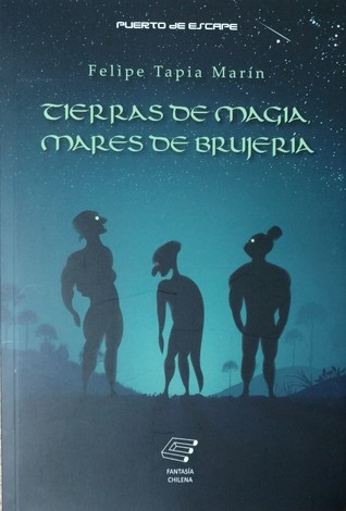 Tierras de magia, mares de brujería (Paperback)