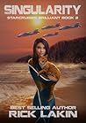 Singularity: Book Two of StarCruiser Brilliant