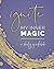 Ignite Your Inner Magic Gui...