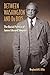 Between Washington and Du Bois: The Racial Politics of James Edward Shepard