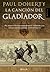 La canción del gladiador (Spanish Edition)