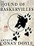 Sherlock Holmes: The Hound of the Baskervilles (Sherlock Holmes #3)