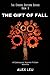 The Gift of Fall (The Cybor...