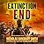 Extinction End (The Extinction Cycle, #5)