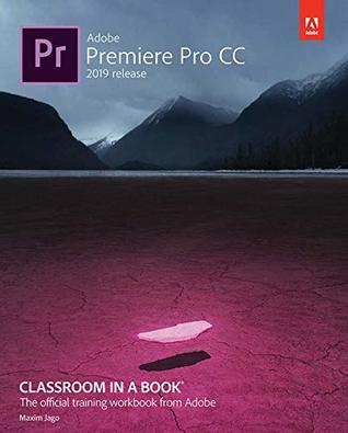 Adobe Premiere Pro CC Classroom in a Book (Kindle Edition)