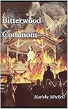 Bitterwood Common...