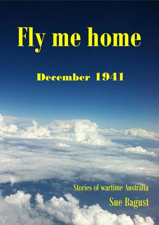 Fly Me Home December 1941