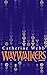 Waywalkers: Number 1 in series (Sam Linnifer) by Catherine Webb (2003-11-06)