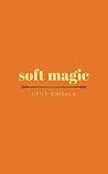 soft magic