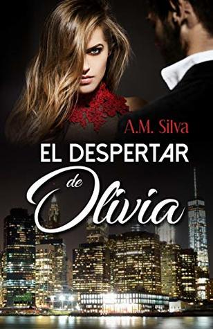 El Despertar de Olivia (Spanish Edition)
