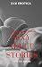 Sexy Adult Stories by Linette Houde