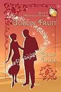 Goblin Fruit